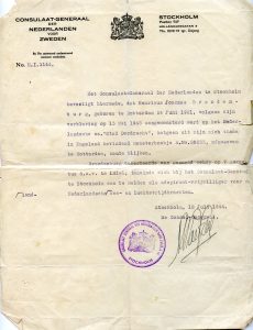 Verklaring van het Nederlands consulaat in Stockholm waaruit blijkt dat Henk Brandenburg aan boord van de ss “Stad Dordrecht” in augustus 1943 het neutrale Zweden had bereikt en zich daar had aangemeld voor vrijwillige dienst bij de vaderlandse strijdkrachten (18 juli 1944